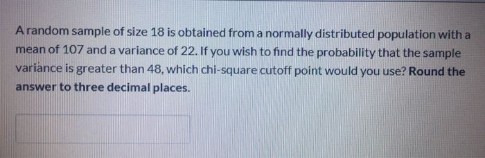 Solved A random sample of size 18 is obtained from a | Chegg.com