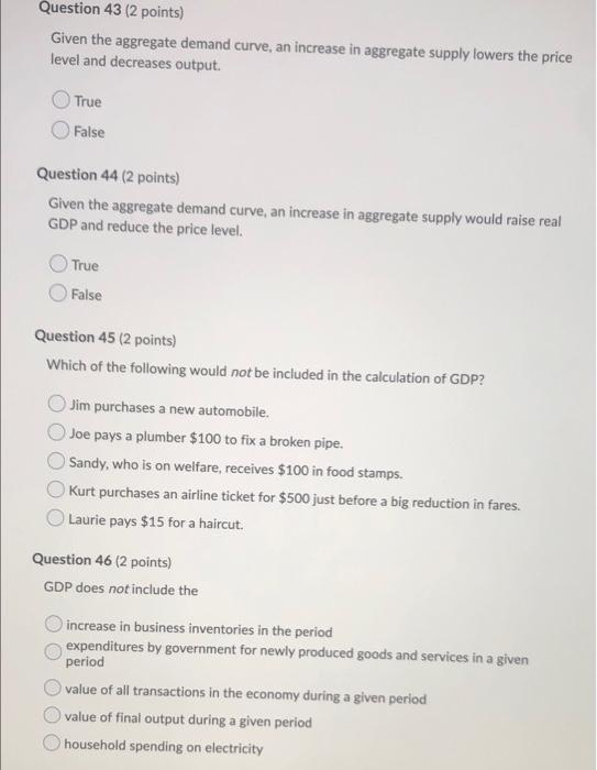 Solved Question 43 2 Points Given The Aggregate Demand 3337