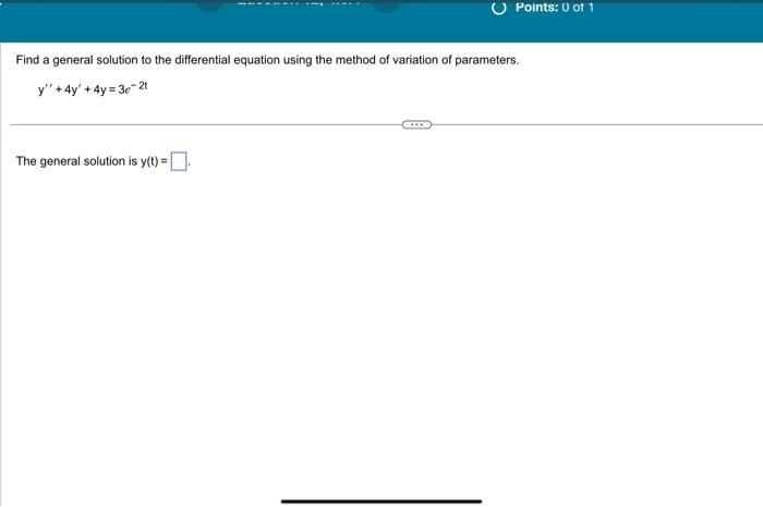 Solved Find a general solution to the differential equation | Chegg.com