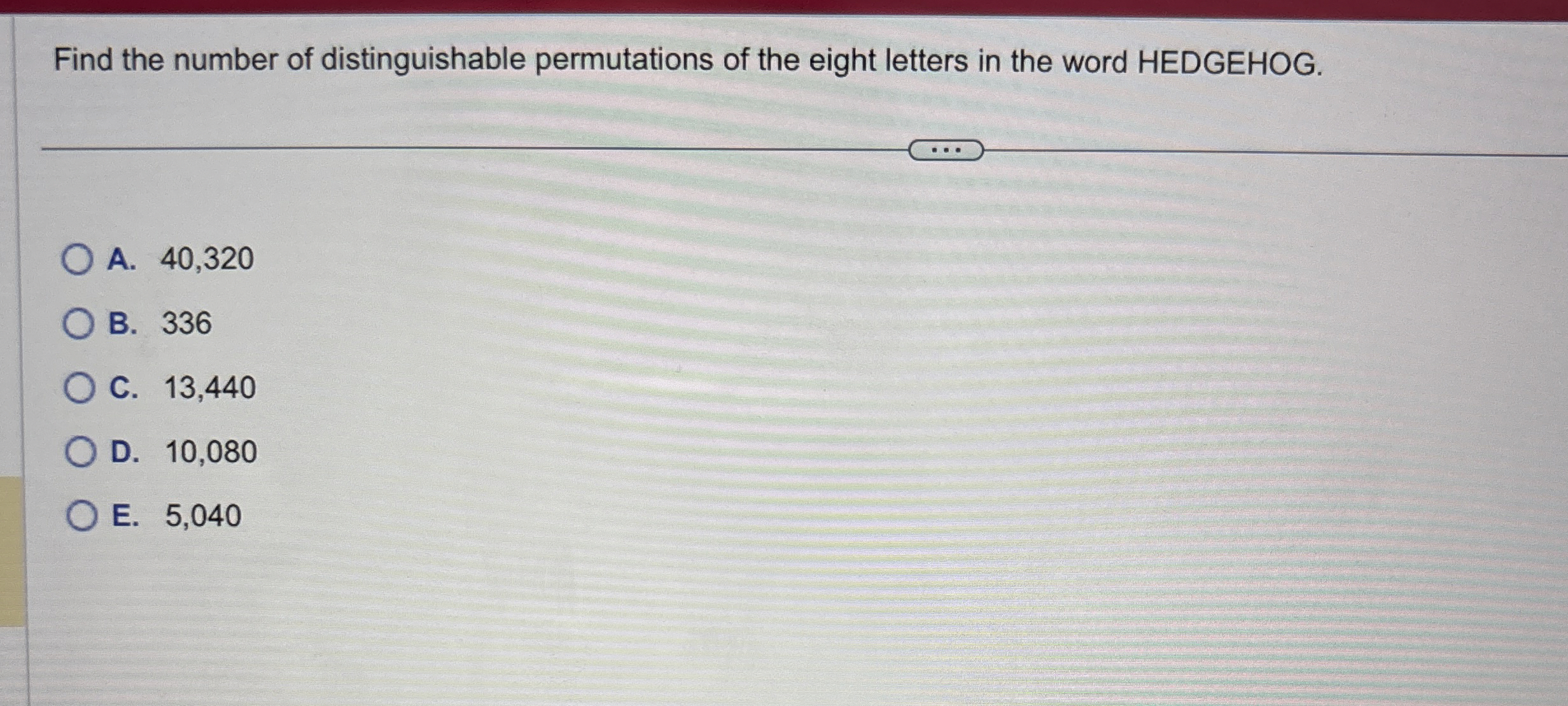 Solved Find the number of distinguishable permutations of | Chegg.com