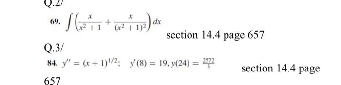 Solved i have 2 hours solve it please 69. | ( ਵਿੱਚ + dx (x² | Chegg.com