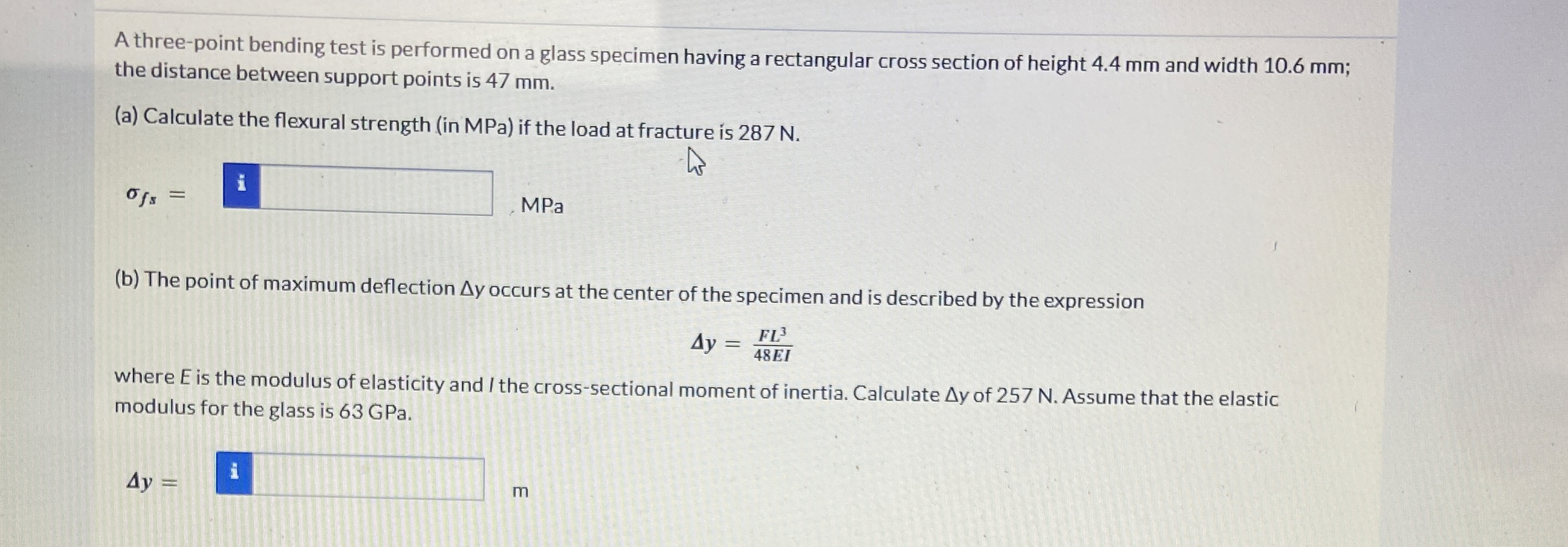 Solved A three-point bending test is performed on a glass | Chegg.com