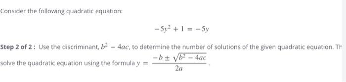Solved Consider the following quadratic equation: −5y2+1=−5y | Chegg.com
