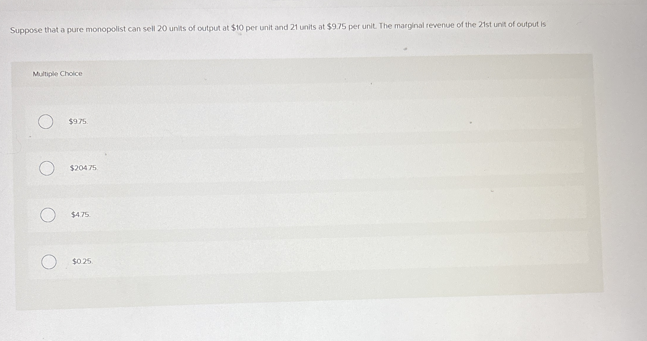 Solved Suppose that a pure monopolist can sell 20 ﻿units of | Chegg.com