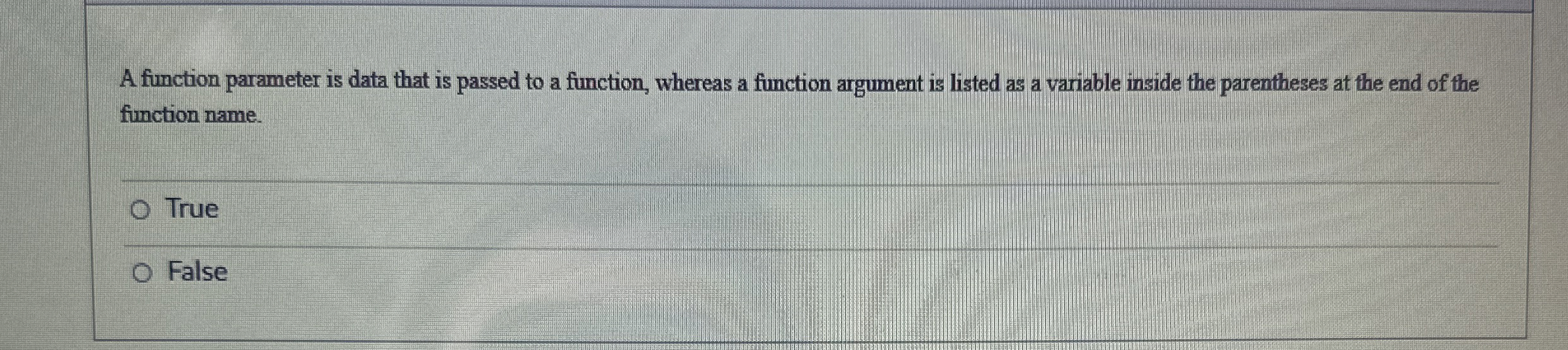 Solved A function parameter is data that is passed to a | Chegg.com