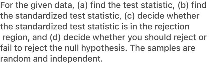 Solved For The Given Data (@) Find The Test Statistic, (b) | Chegg.com