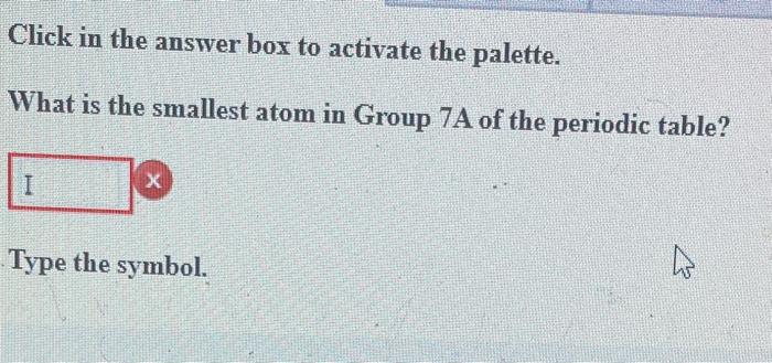 Solved Click In The Answer Box To Activate The Palette. What | Chegg.com