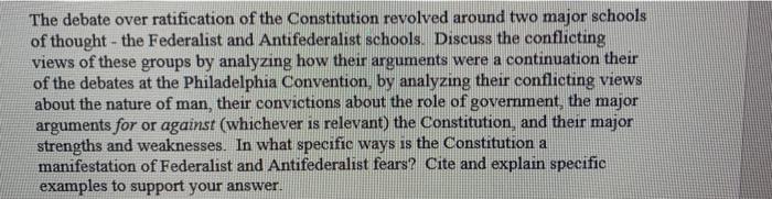 Solved The debate over ratification of the Constitution | Chegg.com