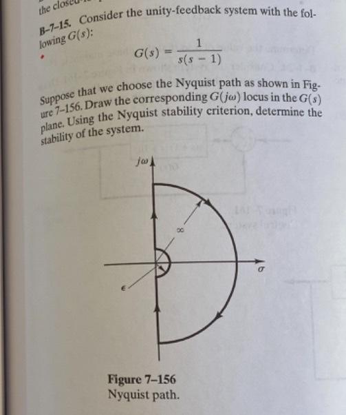 Solved the clo B-7-15. Consider the unity-feedback system | Chegg.com
