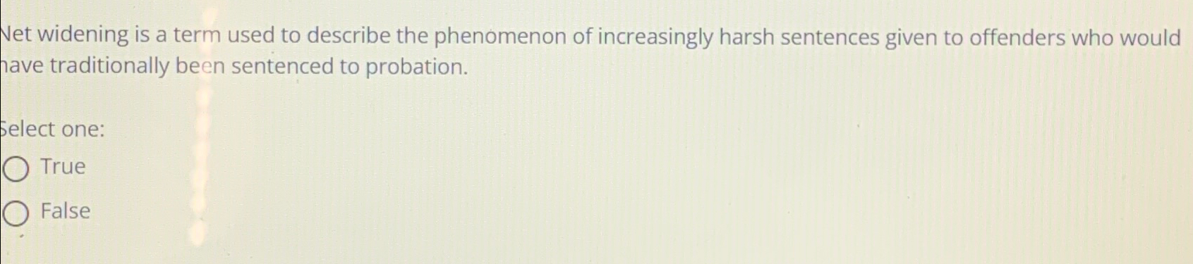 Solved Net widening is a term used to describe the | Chegg.com