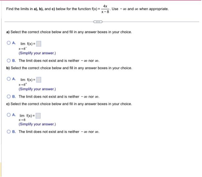 Solved Find The Limits In A), B), And C) Below For The | Chegg.com