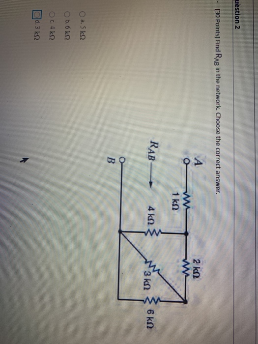 Solved uestion 2 [30 Points] Find RAB in the network. Choose | Chegg.com