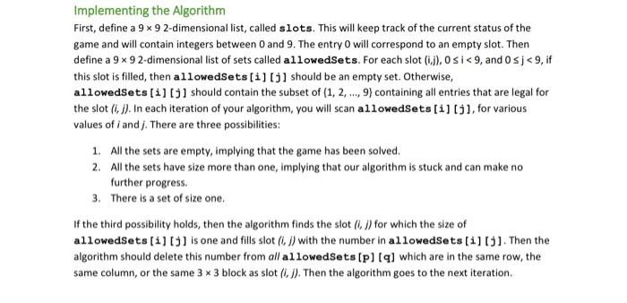 Solved Implementing the Algorithm First, define a 9 x 9 | Chegg.com