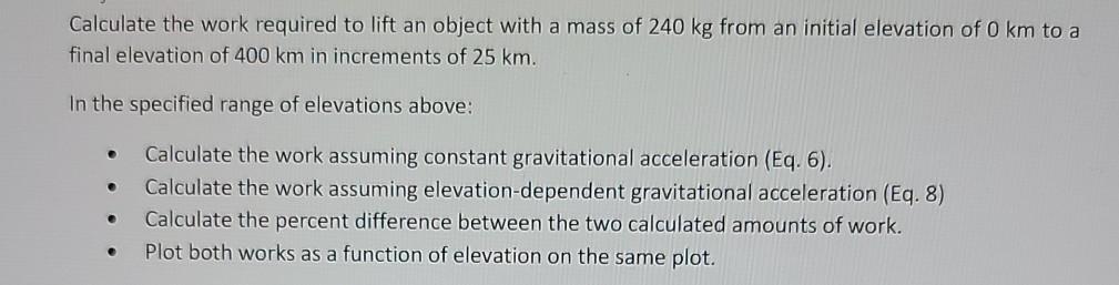 Solved Calculate the work required to lift an object with a | Chegg.com