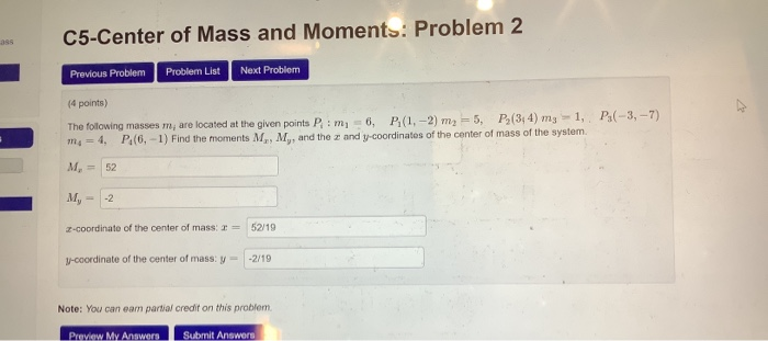 Solved C5-Center of Mass and Moments: Problem 2 Problem List | Chegg.com
