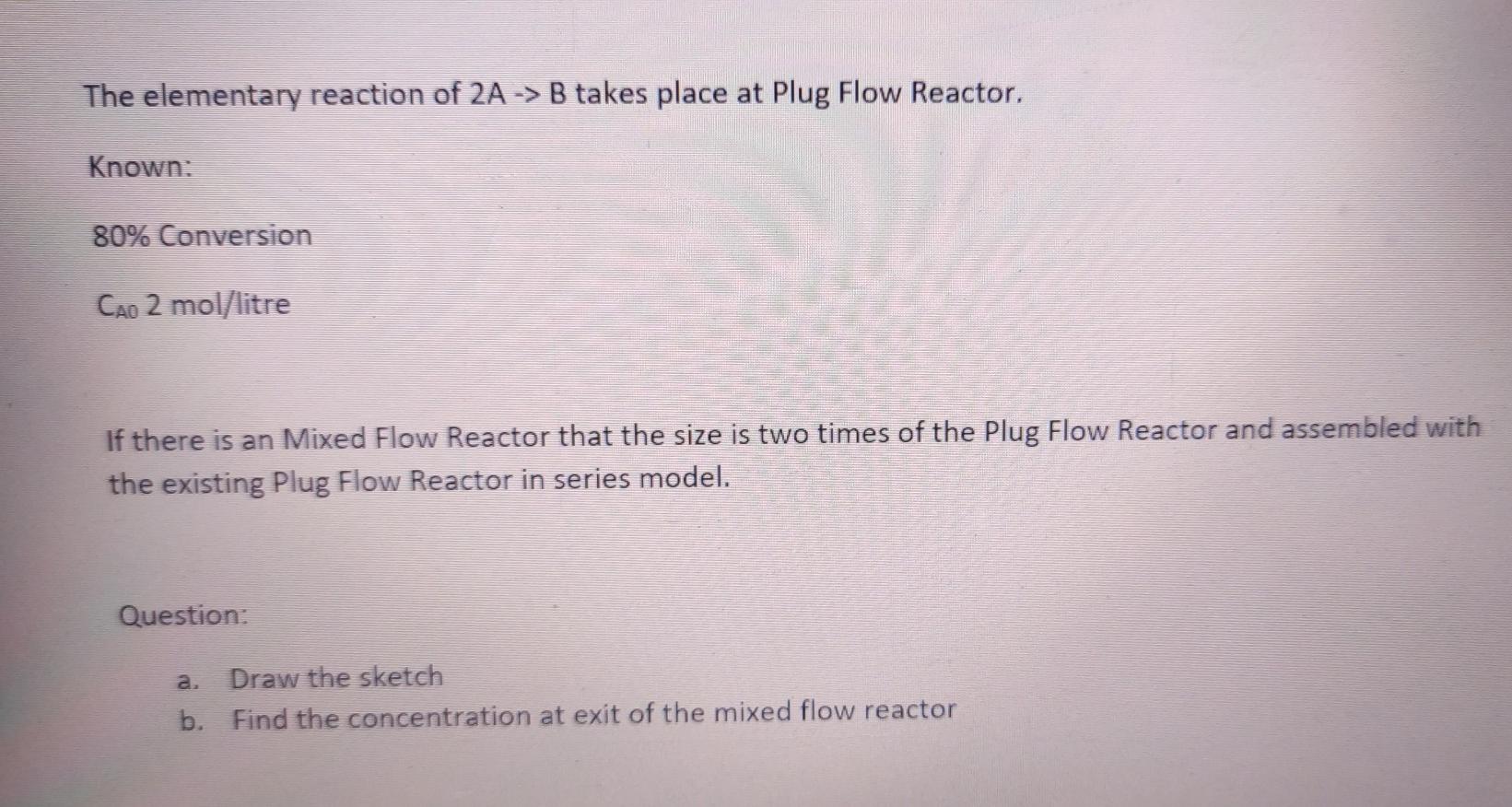 Solved The Elementary Reaction Of 2A -> B Takes Place At | Chegg.com