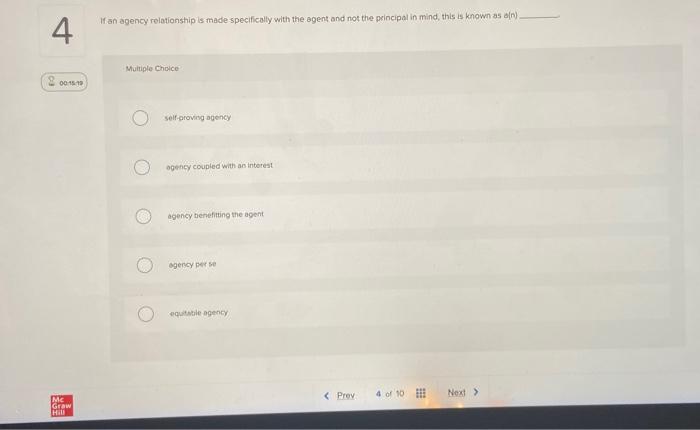 Solved If an agency relationship is made specifically with | Chegg.com