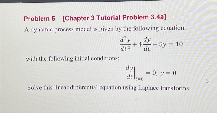 Solved Problem 5 [Chapter 3 Tutorial Problem 3.4a] A dynamic | Chegg.com