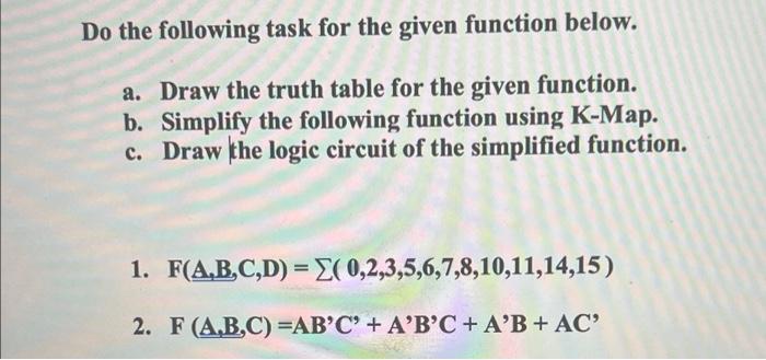 Solved Do the following task for the given function below. | Chegg.com