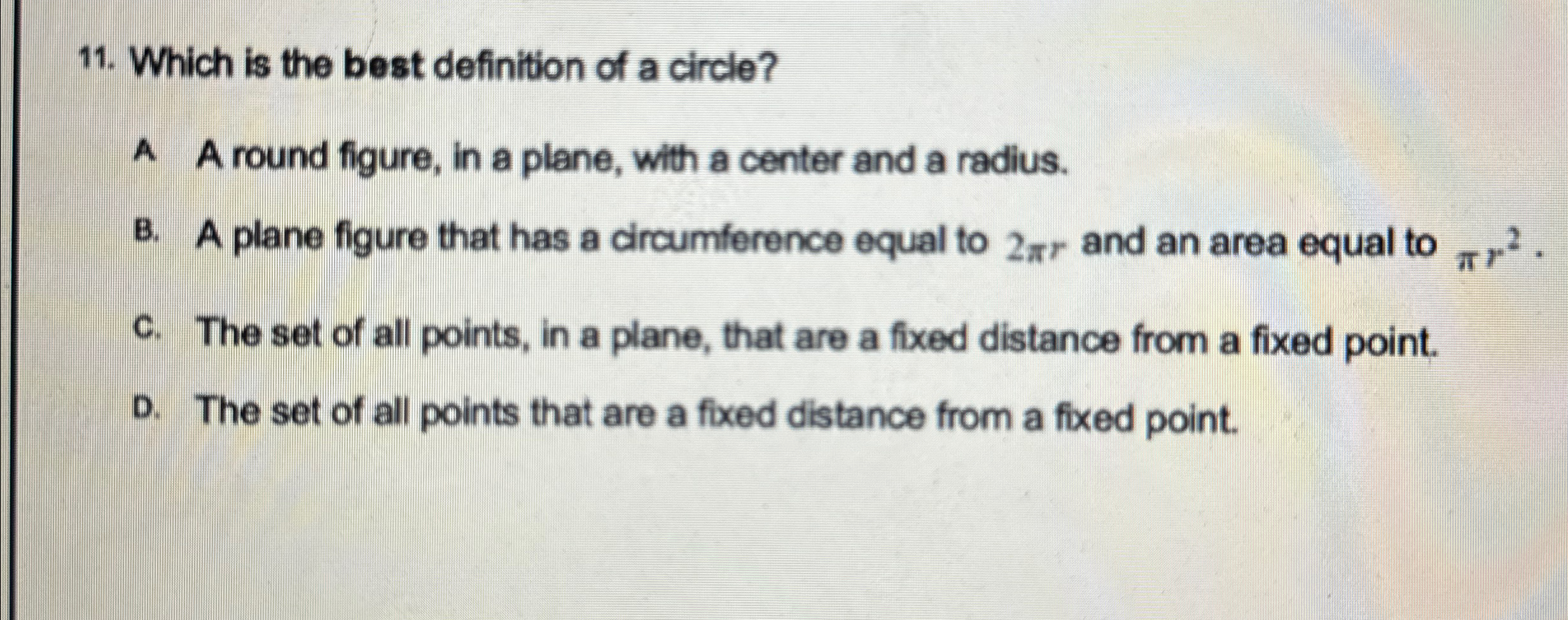 Solved Which is the best definition of a circle?A A round | Chegg.com