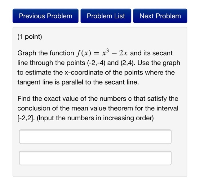 Solved Previous Problem Problem List Next Problem (1 point) | Chegg.com