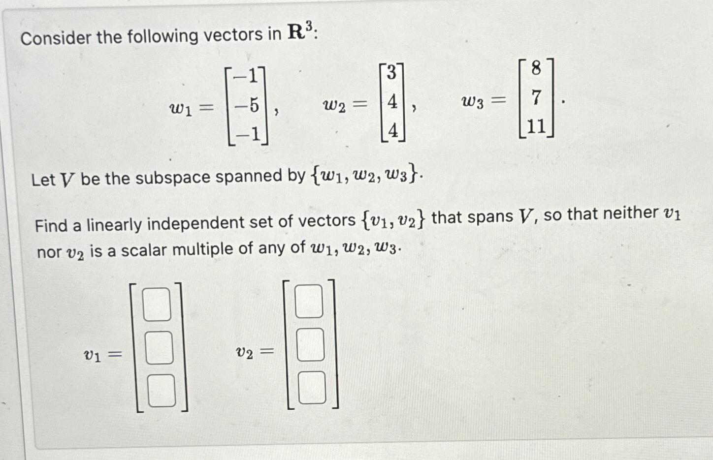 Solved Consider the following vectors in R3 | Chegg.com