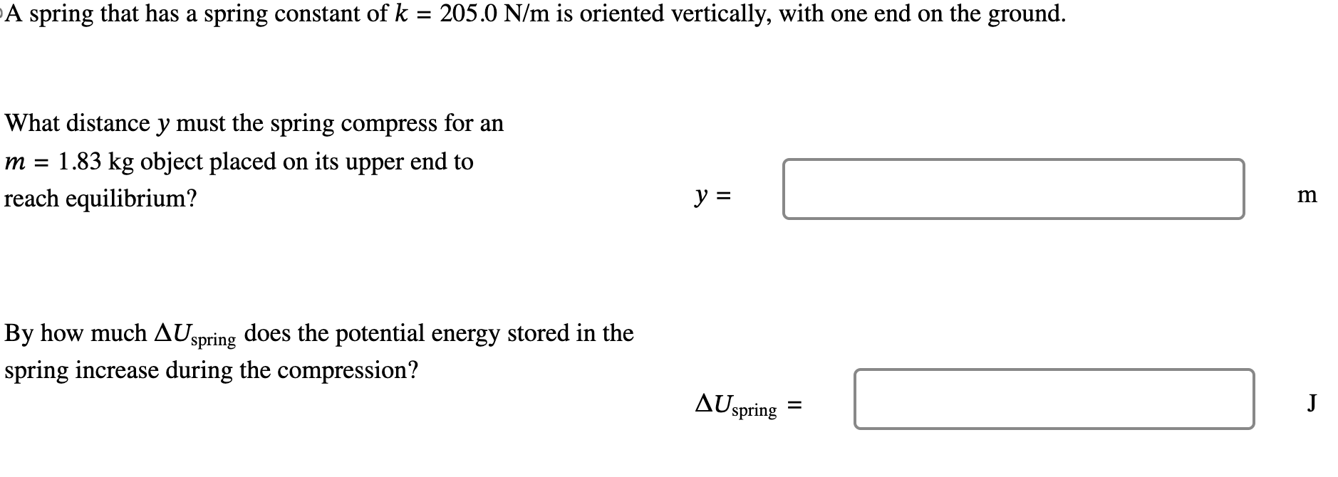 Solved By ﻿how much ΔUspring ﻿does the potential energy