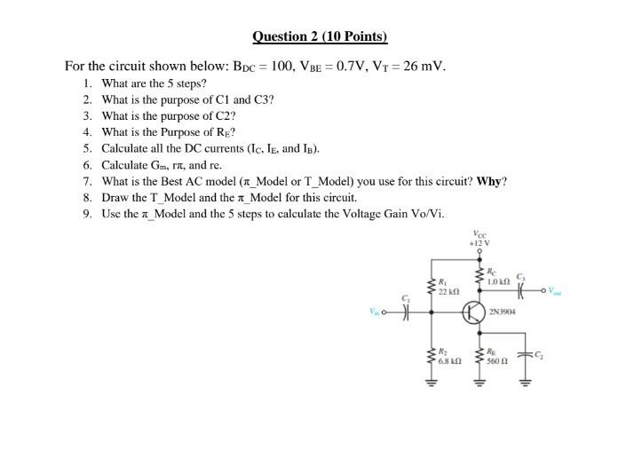 Solved Question 2 (10 Points) For the circuit shown below: | Chegg.com