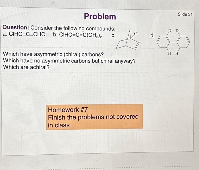 Solved Question: Consider The Following Compounds' A. | Chegg.com