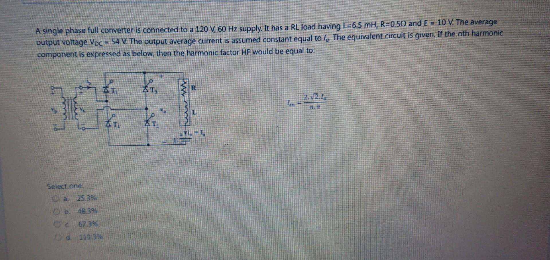 Solved A Single Phase Full Converter Is Connected To A Chegg Com