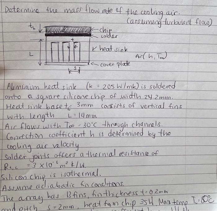 Solved Determine the mass flow rate of the cooling air. | Chegg.com