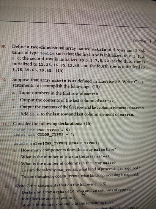 Solved Question 40. Suppose that array matrix is as defined | Chegg.com