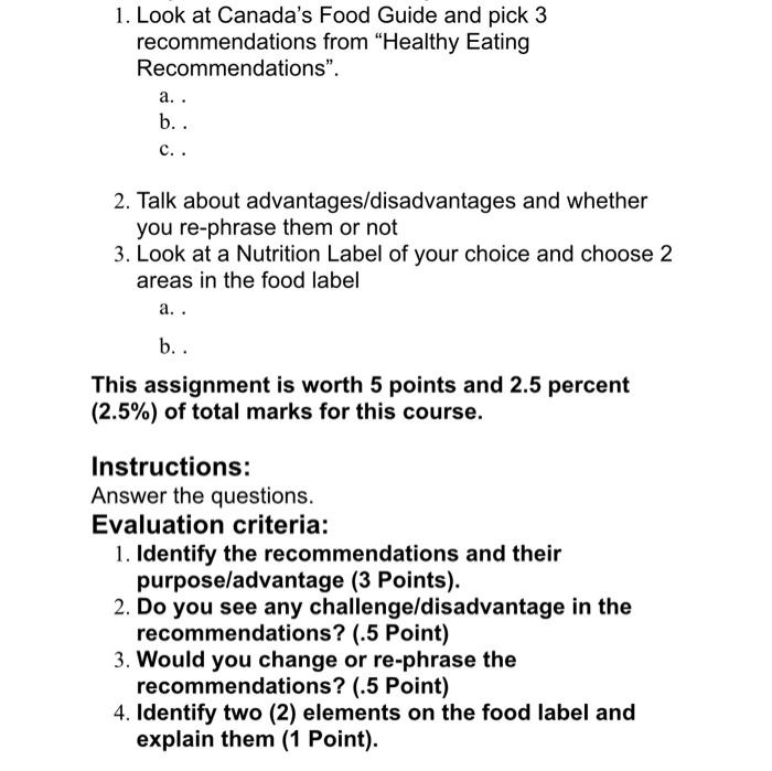 Solved 1. Look at Canada's Food Guide and pick 3 | Chegg.com