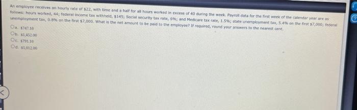 Solved An employee receives an hourly rate of $22, with time | Chegg.com