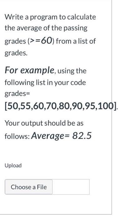 Solved Write a program to calculate the average of the | Chegg.com