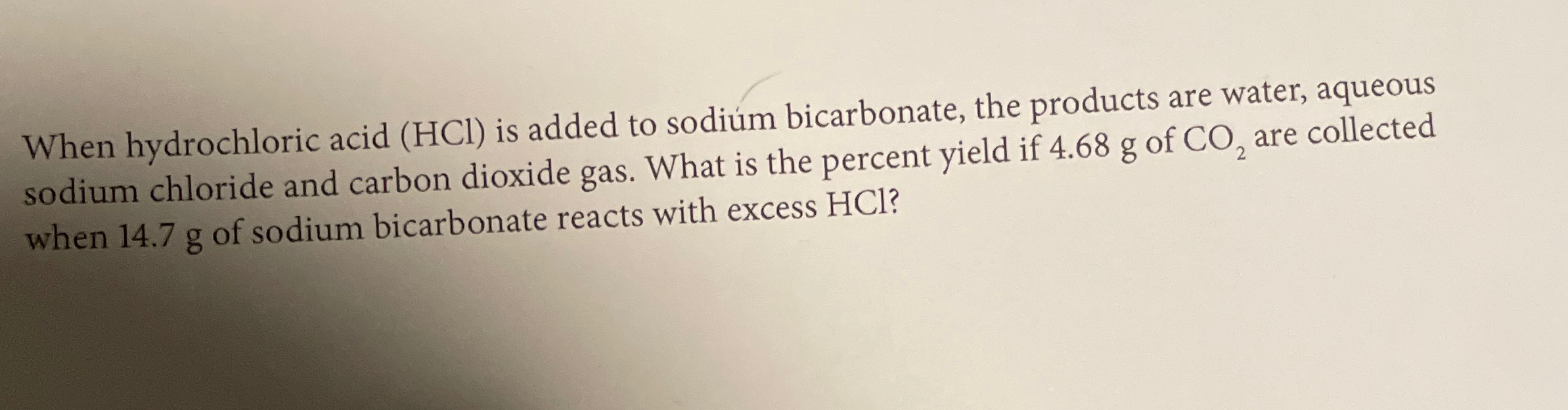 Solved When hydrochloric acid (HCl) ﻿is added to sodium | Chegg.com