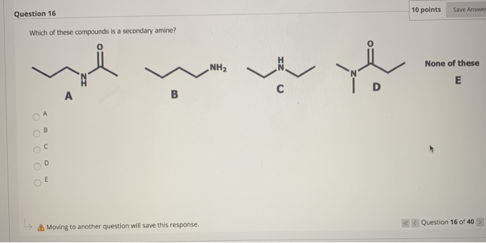 Solved which of these compounds is a secondary amine?which | Chegg.com