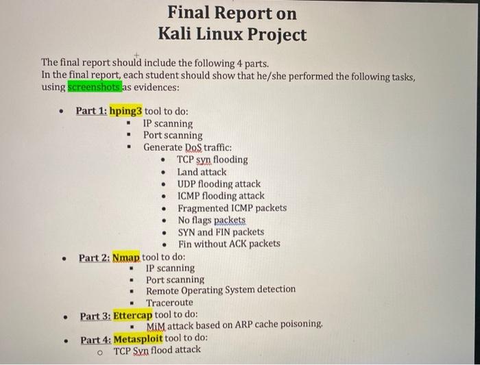 Solved Final Report on Kali Linux Project . The final report | Chegg.com