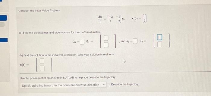 Solved consider the initial value problems looking for the | Chegg.com
