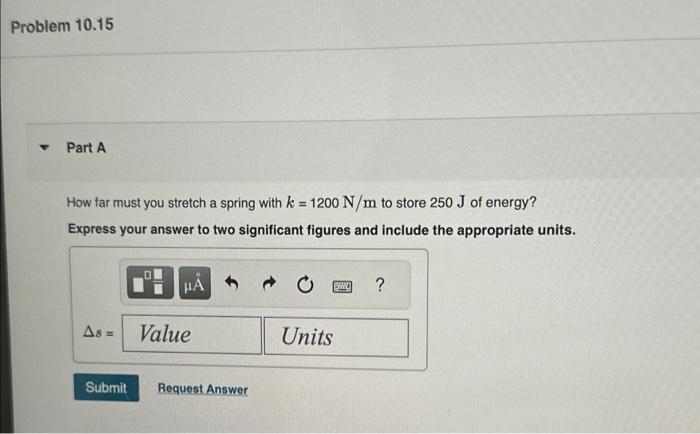 Solved How far must you stretch a spring with k=1200 N/m to | Chegg.com