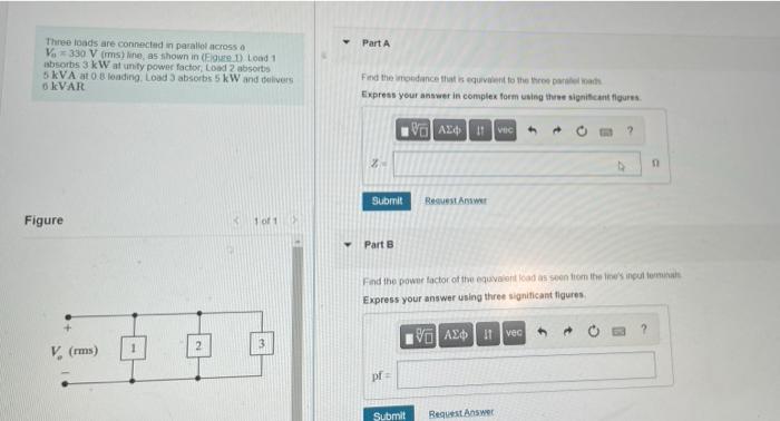 Solved Three loads are connected in parallel across a V330 V | Chegg.com