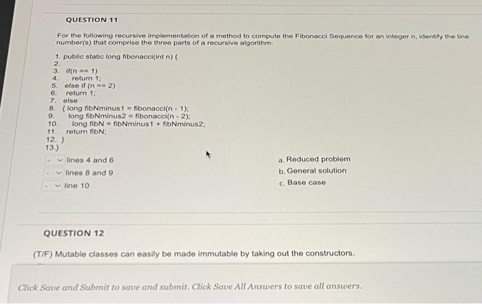 Solved QUESTION 11 For the following recursive | Chegg.com