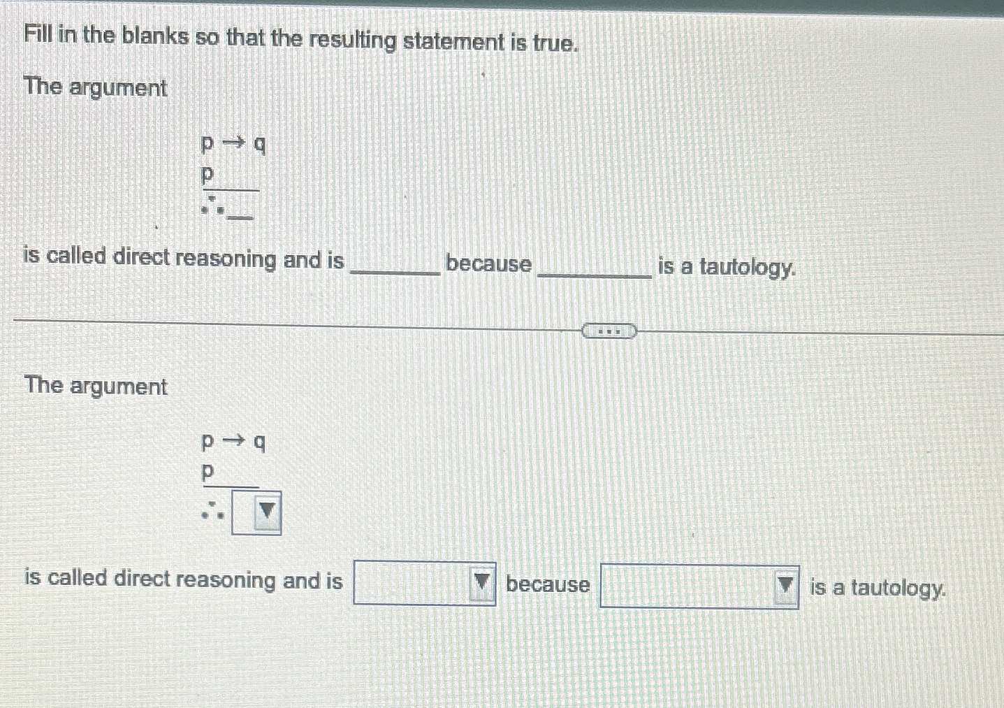 Solved Fill in the blanks so that the resulting statement is | Chegg.com
