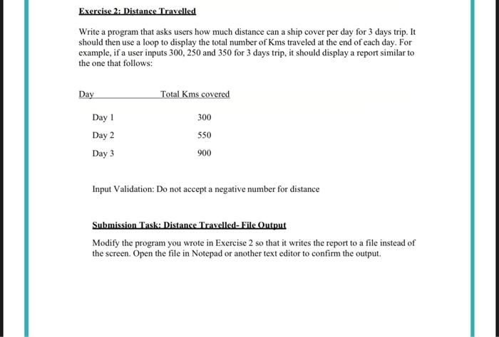 Solved Exercise 2: Distance Travelled Write a program that | Chegg.com