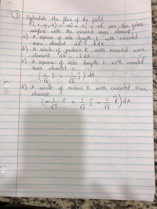 Solved Calculate The Flux Of The Field F X Y Z Alt B Chegg Com