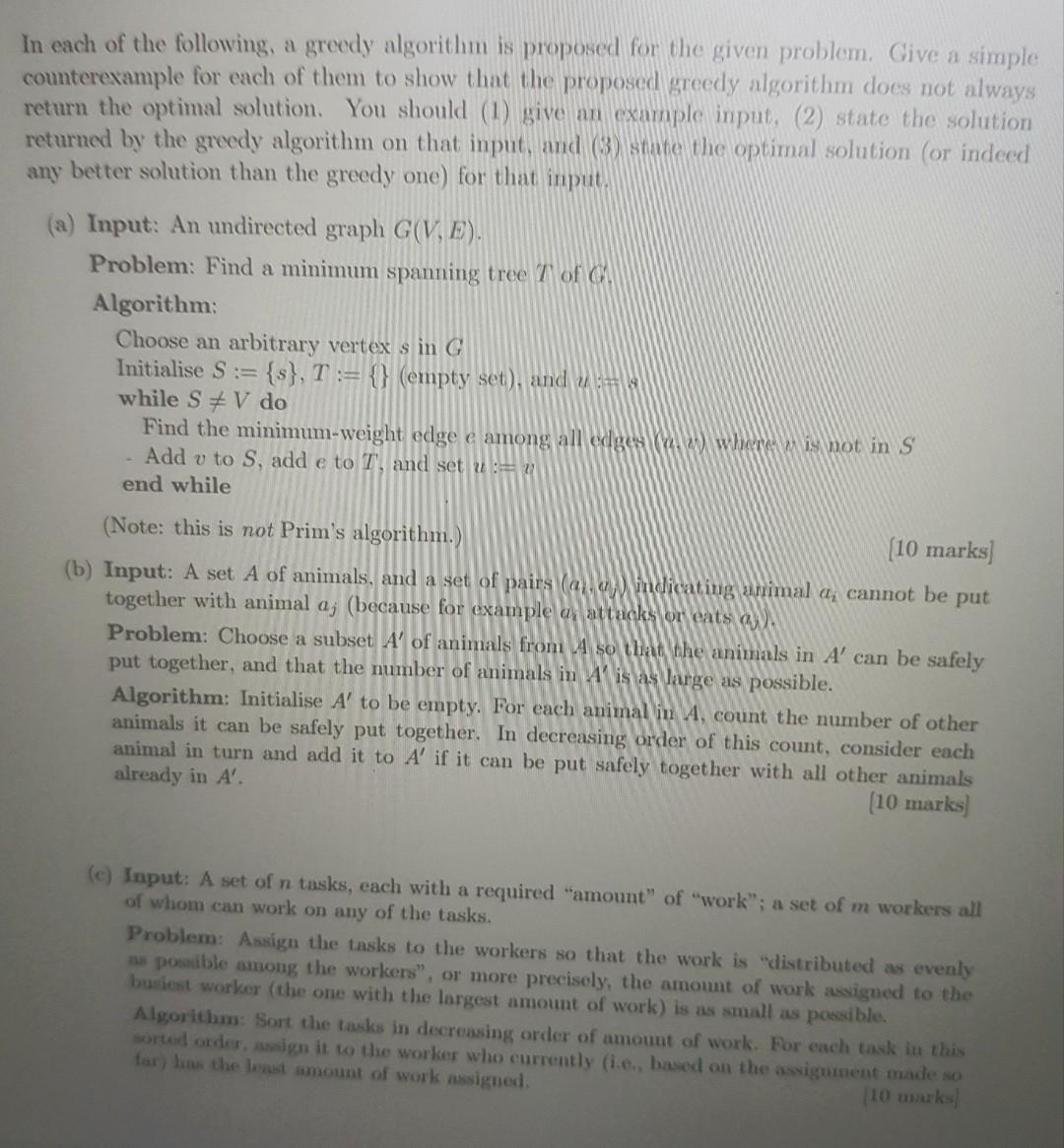 Solved In each of the following a greedy algorithm is | Chegg.com
