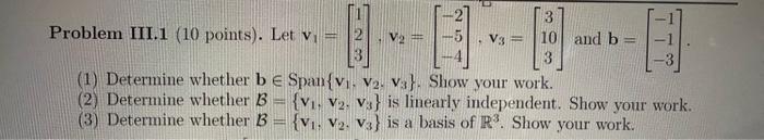 Solved Problem III. 1 (10 Points). Let | Chegg.com