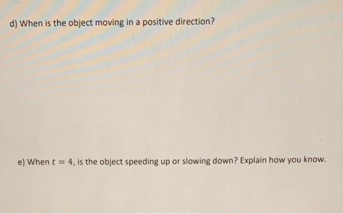 Solved The position function of a moving object is given by | Chegg.com