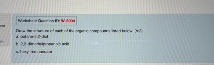 draw the structure of 2 2 dimethylpropanoic acid