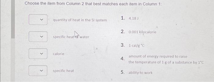 Solved Choose The Item From Column 2 That Best Matches Each | Chegg.com